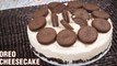 No Bake Oreo Cheese Cake | How To Make Cheesecake Without Oven | Valentine's Day Special Cake Recipe