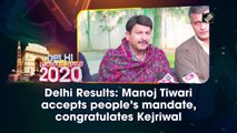 Delhi Results: Manoj Tiwari accepts people's mandate, congratulates Kejriwal