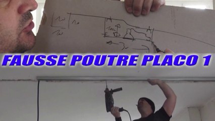 ⏩ FAUSSE POUTRE en BA13 Partie 1 ferraillage et implantation / TUTO PLACO