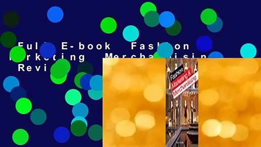 Full E-book  Fashion Marketing  Merchandising  Review