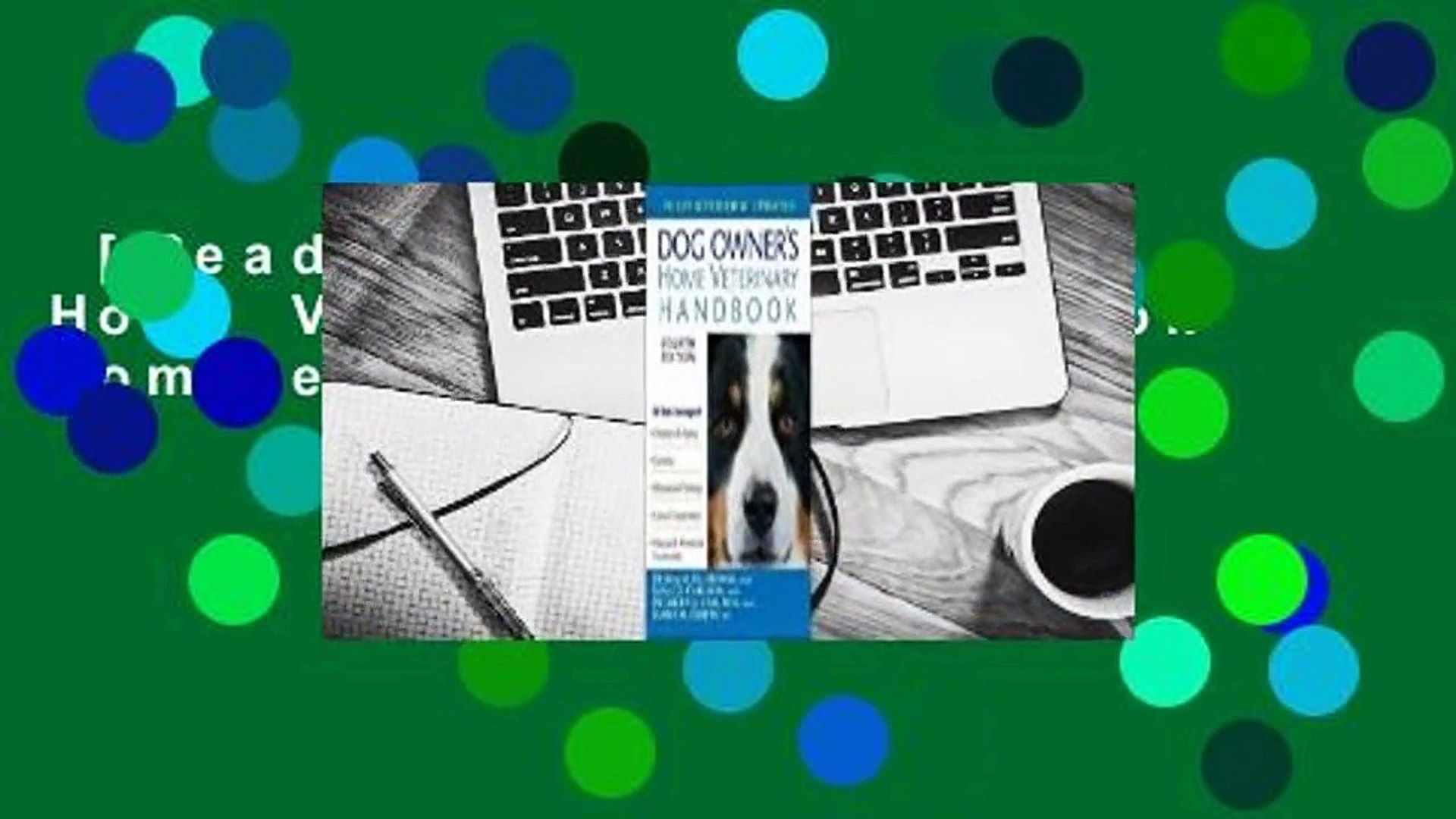 ⁣[Read] Dog Owner's Home Veterinary Handbook Complete