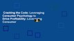 Cracking the Code: Leveraging Consumer Psychology to Drive Profitability: Leveraging Consumer