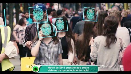 Metrô de SP é questionado sobre sistema de reconhecimento facial