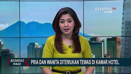 Sepasang Pria dan Wanita Ditemukan Tewas di Kamar Hotel