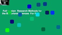 Full version  Research Methods for the Behavioral Sciences  For Free