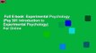 Full E-book  Experimental Psychology (Psy 301 Introduction to Experimental Psychology)  For Online
