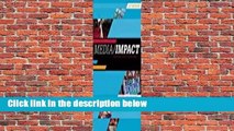 [Read] Media/Impact: An Introduction to Mass Media  Best Sellers Rank : #3