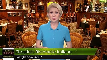 Christini's Ristorante Italiano OrlandoIncredibleFive Star Review by Marcia M.