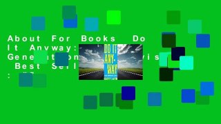 About For Books  Do It Anyway: The New Generation of Activists  Best Sellers Rank : #5