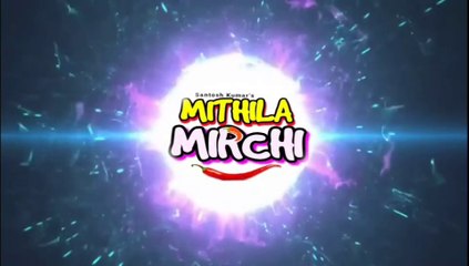 MITHILA MIRCHI- Always entertain..only on mithila mirchi