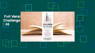 Full Version  Children: The Challenge  Best Sellers Rank : #4