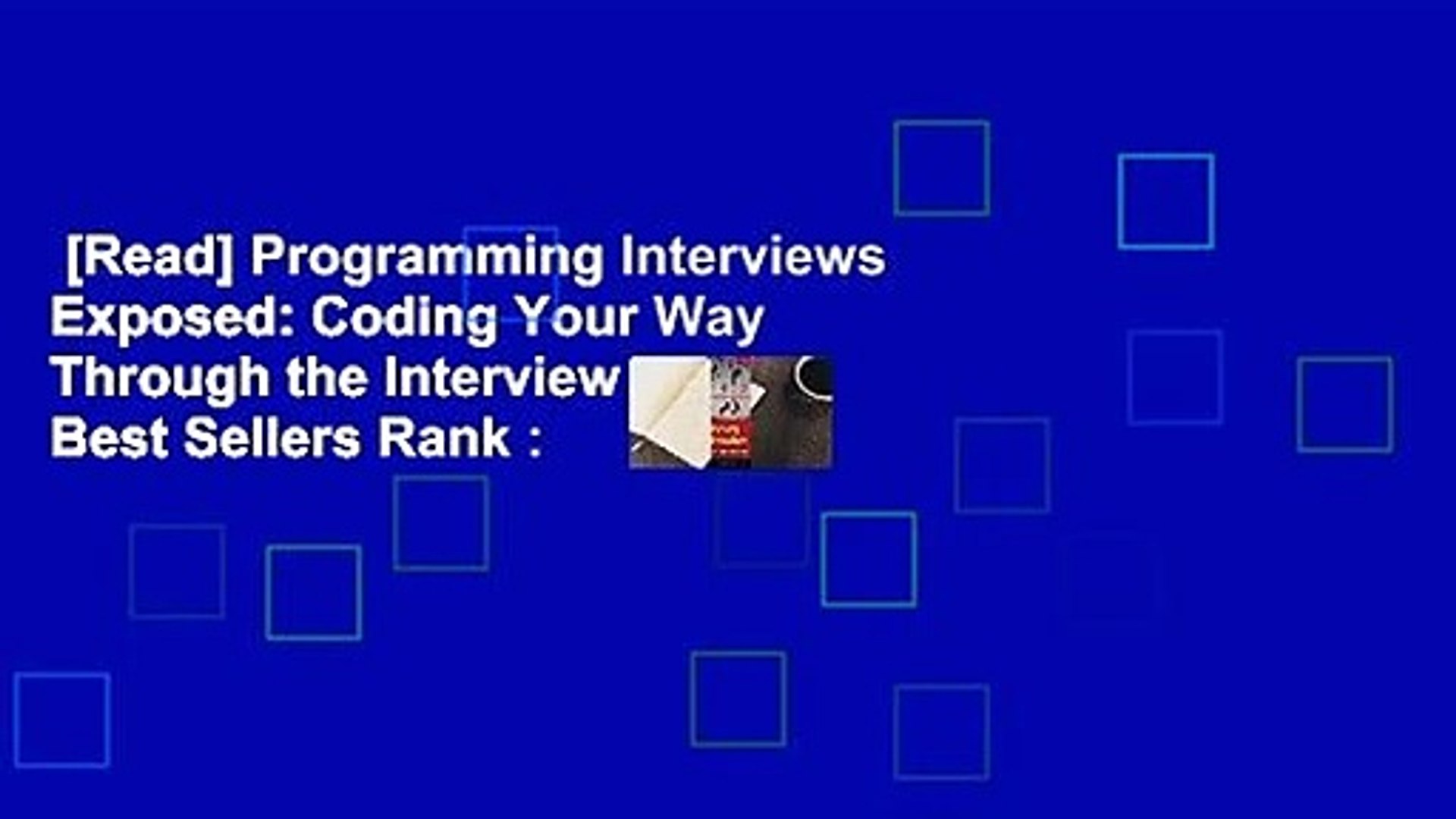 [Read] Programming Interviews Exposed: Coding Your Way Through the Interview  Best Sellers Rank :