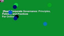 [Read] Corporate Governance: Principles, Policies, and Practices  For Online