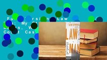 Full Version  Law Man: My Story of Robbing Banks, Winning Supreme Court Cases, and Finding