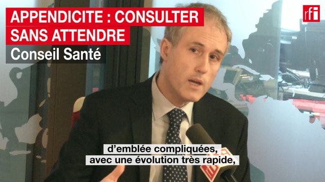 Appendicite : consulter sans attendre