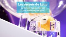 Les secrets du Lotto dévoilés