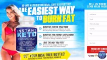 Instant Keto - Burn Stubborn Fat & Keep Body Healthy!