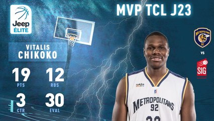 MVP TCL - Jeep® ÉLITE J23 - Vitalis Chikoko (Boulogne-Levallois)