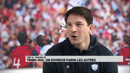 Trinh-Duc, un ouvreur parmi les autres