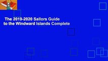 The 2019-2020 Sailors Guide to the Windward Islands Complete