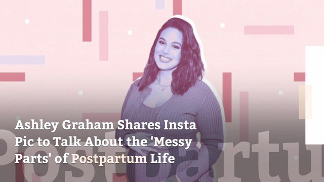 Ashley Graham Shares Insta Pic to Talk About the ‘Messy Parts’ of Postpartum Life