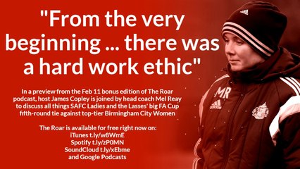 A preview from the bonus Feb 11 edition of The Roar podcast with SAFC Ladies head coach Mel Reay