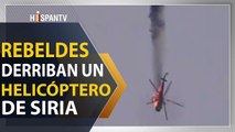 Los grupos terroristas (rebeldes) apoyados por Turquía derriban un helicóptero sirio en Idlid