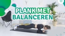 Plank met balanceren - Ik Ben Fit