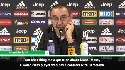 Messi to Juventus? What the heck? - Sarri