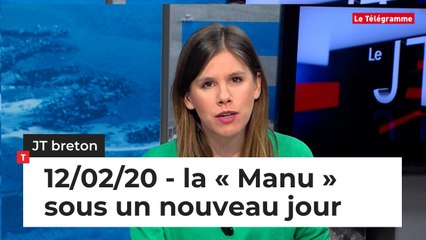 JT Breton du mercredi 12 février 2020 : la « Manu » sous un nouveau jour