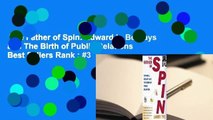 The Father of Spin: Edward L. Bernays and The Birth of Public Relations  Best Sellers Rank : #3