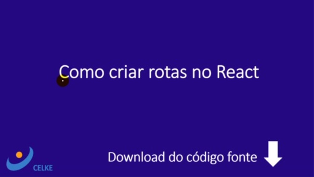 React #4 - Como criar rotas no React