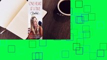 One Heart at a Time  For Kindle