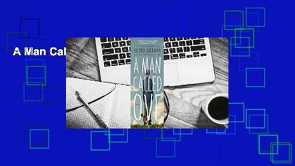 A Man Called Ove  For Kindle