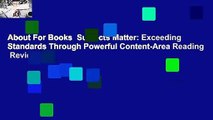 About For Books  Subjects Matter: Exceeding Standards Through Powerful Content-Area Reading  Review