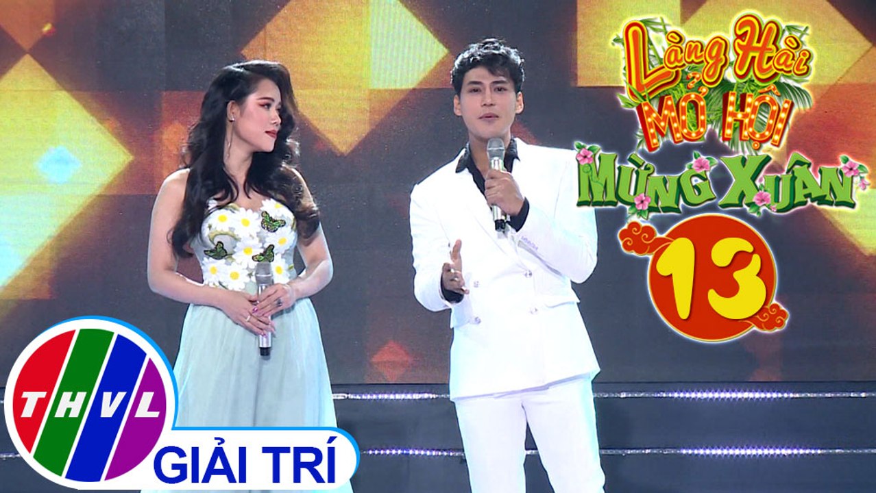 Làng hài mở hội mừng Xuân 2020 - Tập 13[3]: Nơi Tình Yêu Bắt Đầu - Hồng Gấm, Phan Ngọc Luân