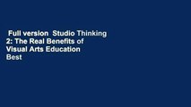 Full version  Studio Thinking 2: The Real Benefits of Visual Arts Education  Best Sellers Rank :