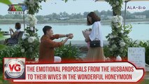 The emotional proposals from the husbands to their wives in the wonderful honeymoon