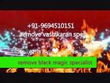 INDIA  91-9694510151 Love Spells Caster in new Zealand Australia Russia France Hungary