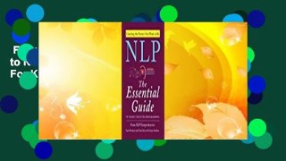 Full version  NLP: The Essential Guide to Neuro-Linguistic Programming  For Kindle