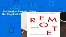 Full version  Remote: Office Not Required  Review