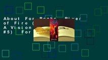 About For Books  River of Fire (Warriors: A Vision of Shadows, #5)  For Online