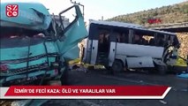 İzmir’de feci kaza! Çok sayıda ölü ve yaralı var