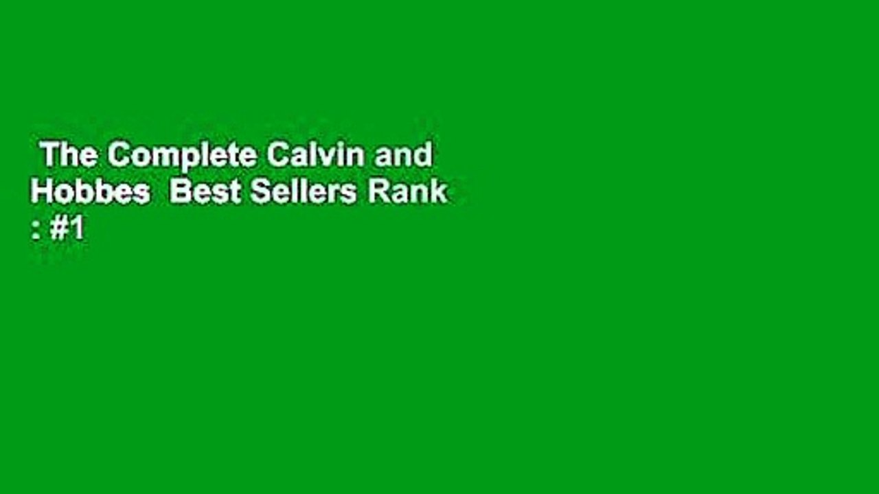The Complete Calvin and Hobbes  Best Sellers Rank : #1