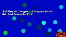Full Version  Dungeons & Dragons Starter Set  Best Sellers Rank : #1