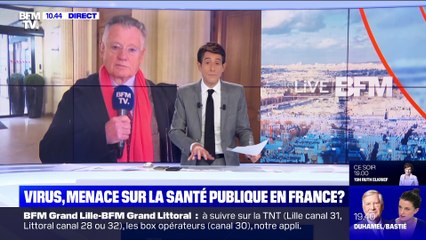 Virus: menace sur la santé publique en France ? (2) - 13/02