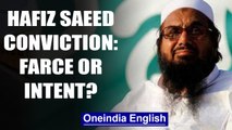 Will Pakistan carry through Hafiz Saeed's conviction? India doubts it | OneIndia News