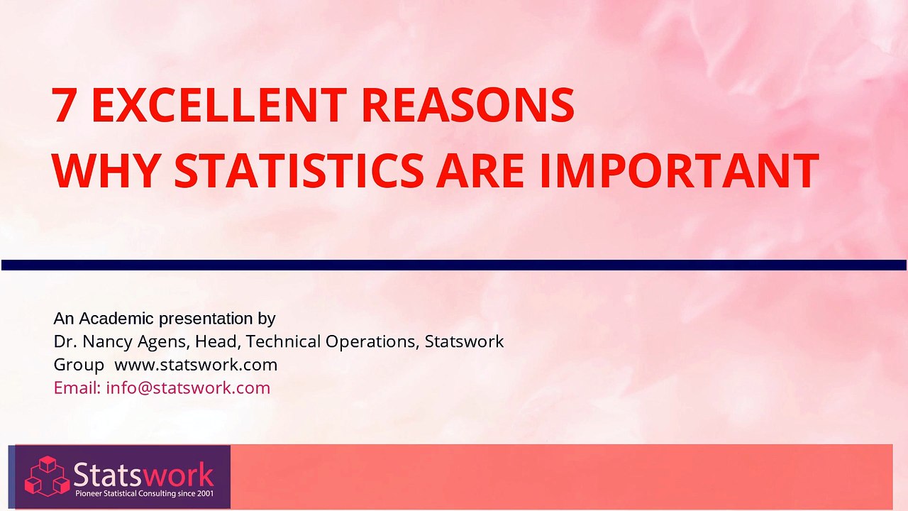 7 Excellent Reasons Why Statistics Are Important - Statswork