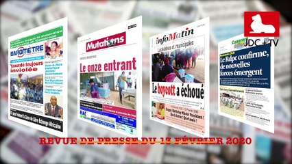 REVUE DE PRESSE CAMEROUNAISE DU 13 FÉVRIER 2020
