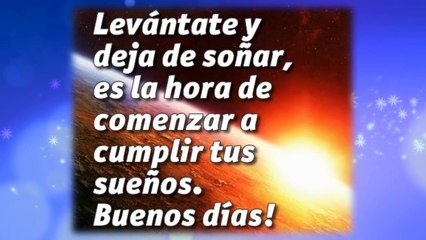 Frases Bonitas de BUENOS DÍAS para el AMOR de mi vida ♡ ♥